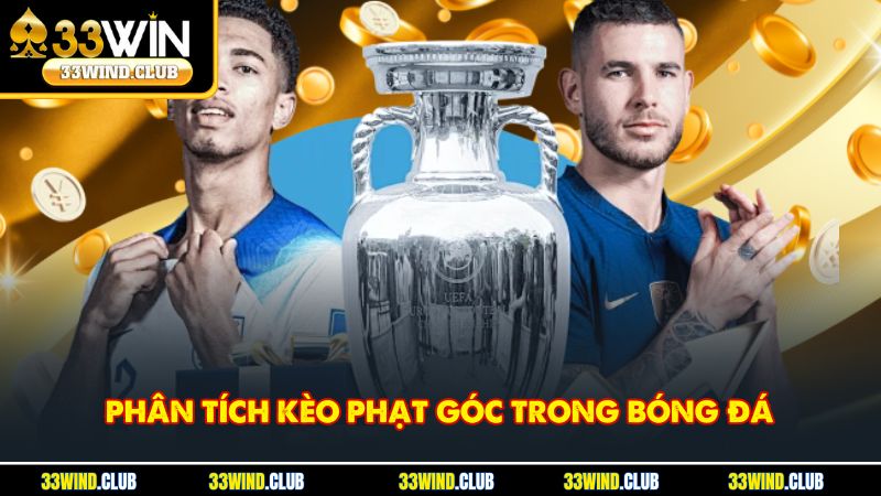 Cách Đọc Và Phân Tích Kèo Phạt Góc Chính Xác Khi Tham Gia Cá Độ Bóng Đá